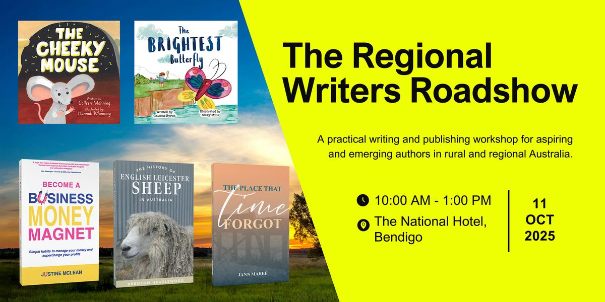 The Regional Writers Roadshow (Bendigo), 11 October | Event in Bendigo | AllEvents
