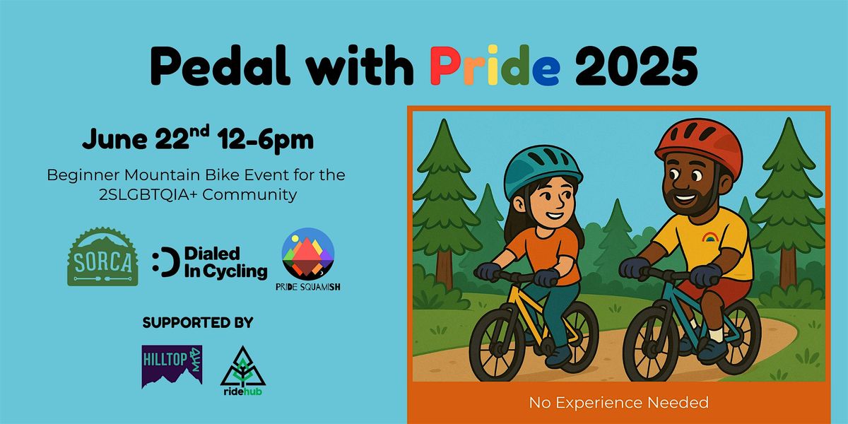 Pedal with Pride 2025, 22 June | Event in Squamish | AllEvents
