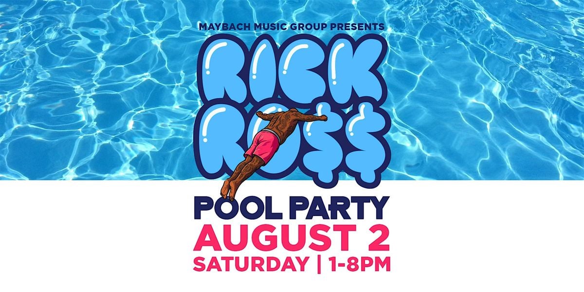 Rick Ross Pool Party 2025, 2 August | Event in Fayetteville | AllEvents