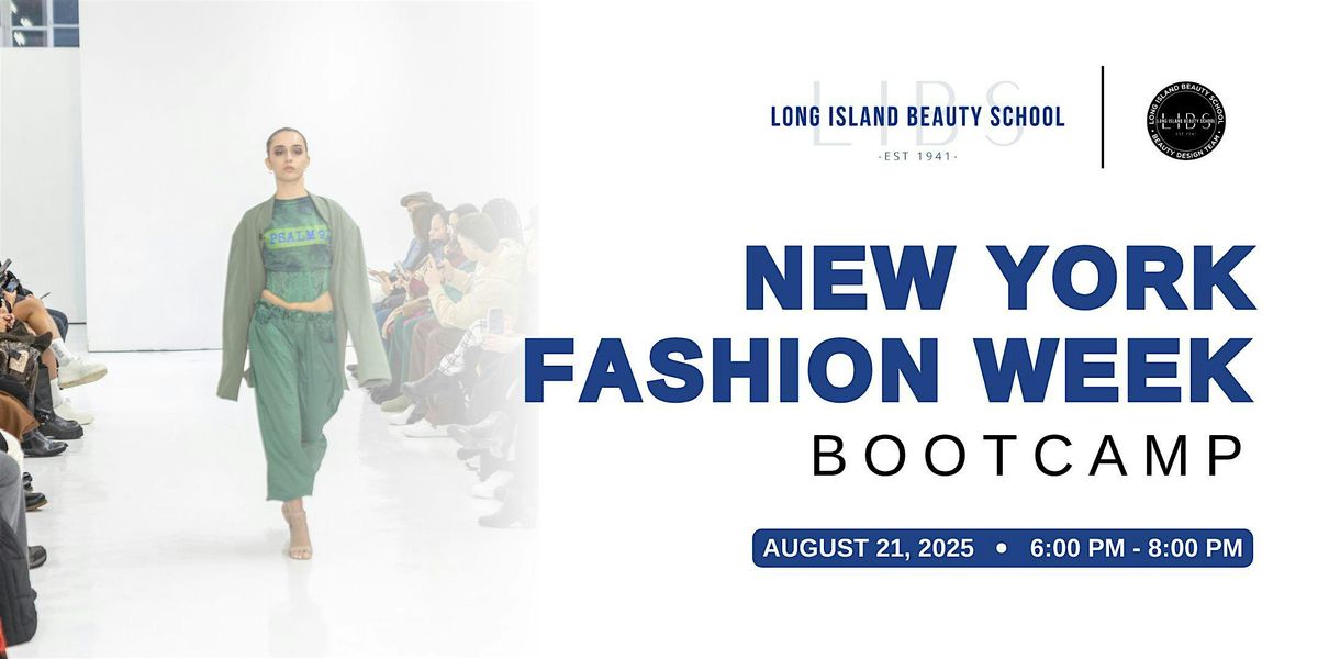 NYFW Bootcamp - Hauppauge Campus, 21 August | Event in Hauppauge | AllEvents