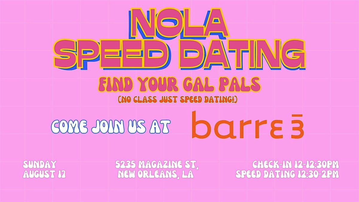 8/17 - FIND YOUR GAL PALS @ barre3, 17 August | Event in New Orleans | AllEvents