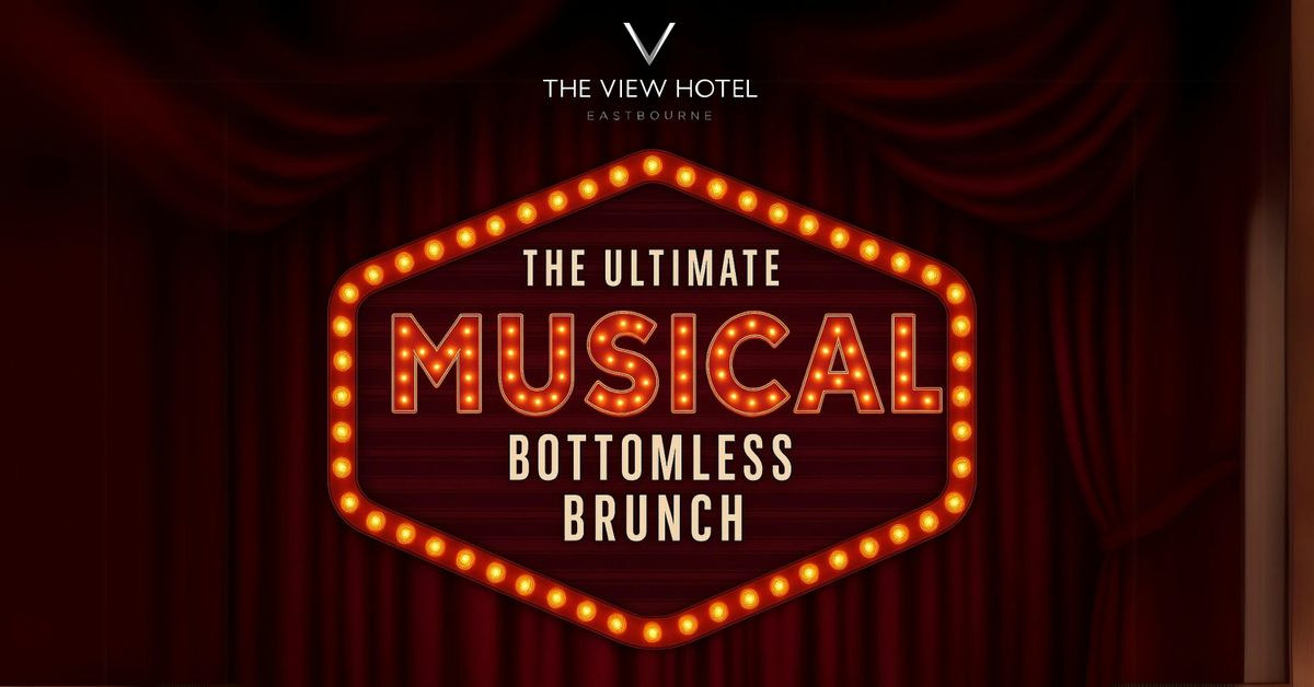 Musicals Bottomless Brunch at The View Hotel, 13 September | Event in Eastbourne | AllEvents