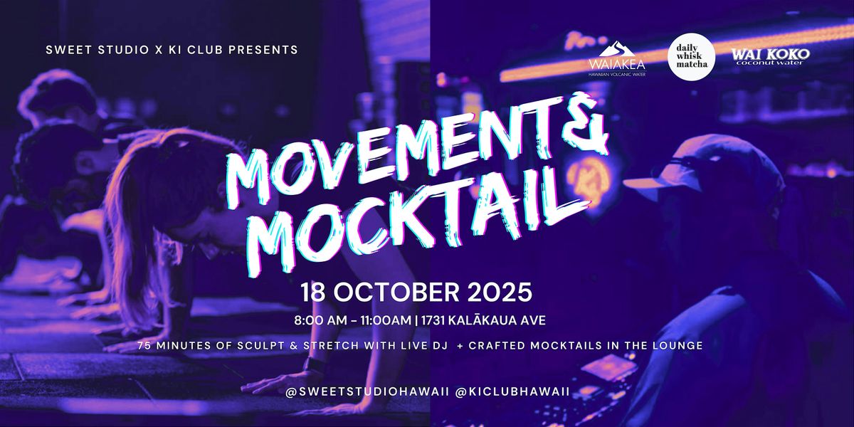 Movement & Mocktail w/ Live DJ! Exercise Class + Wellness Mixer, 18 October | Event in Honolulu | AllEvents