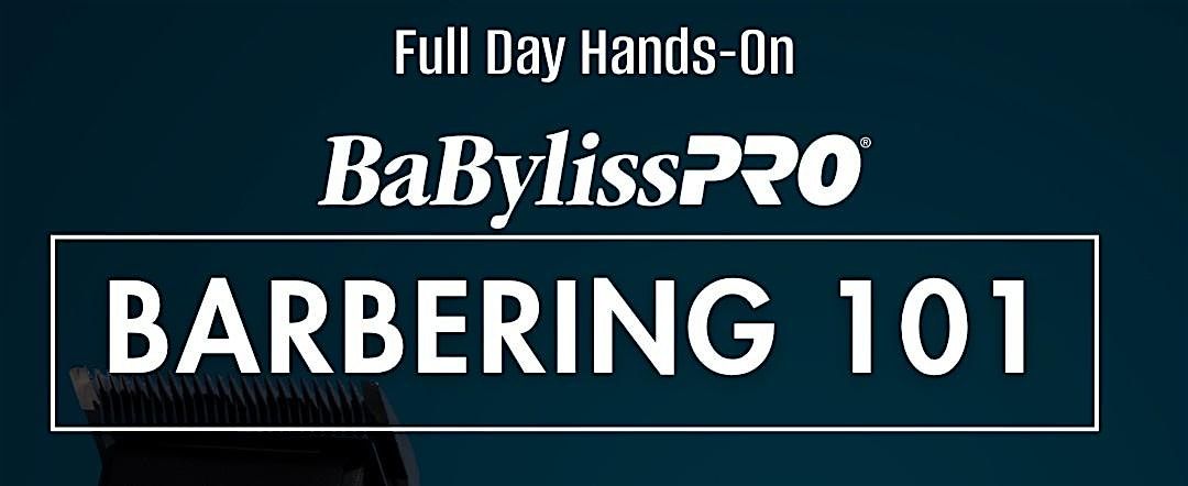 BaBylissPRO Barbering 101 Hands-on @SalonCentric Opelika, 8 September | Event in Opelika | AllEvents
