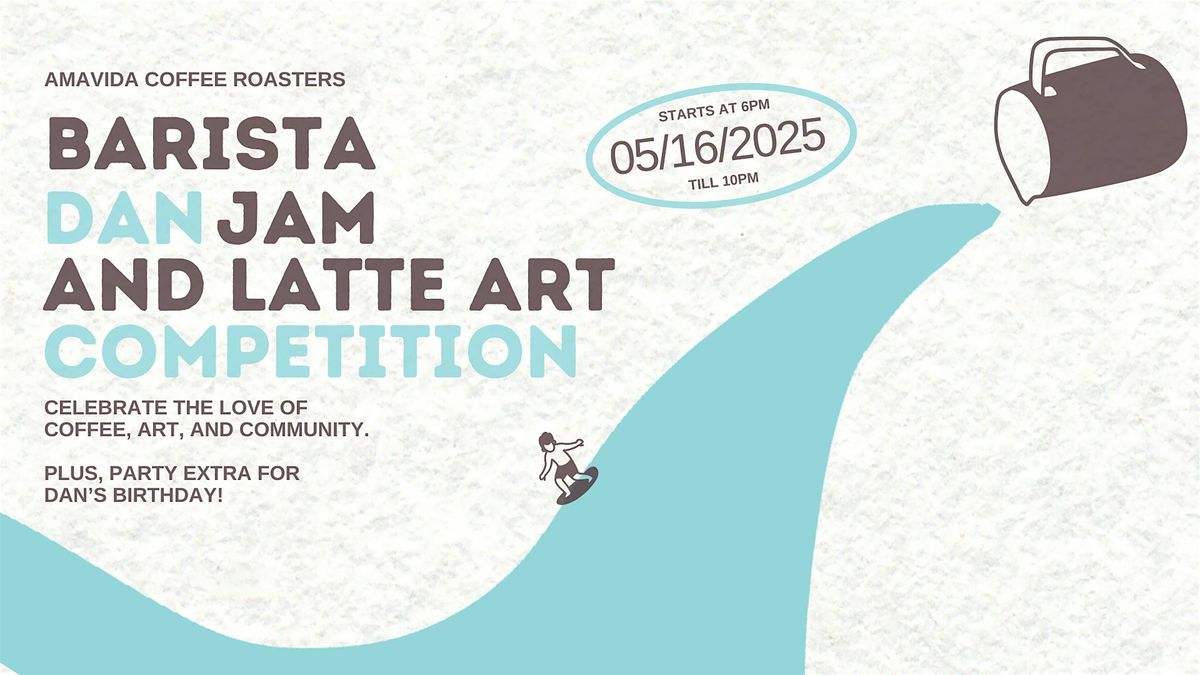 Amavida Coffee Barista Dan Jam & Latte Art Competition | Event in Santa Rosa Beach | AllEvents