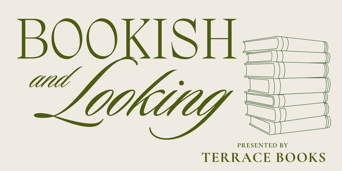 Terrace Books Presents: Bookish and Looking, 21 August | Event in Brooklyn | AllEvents