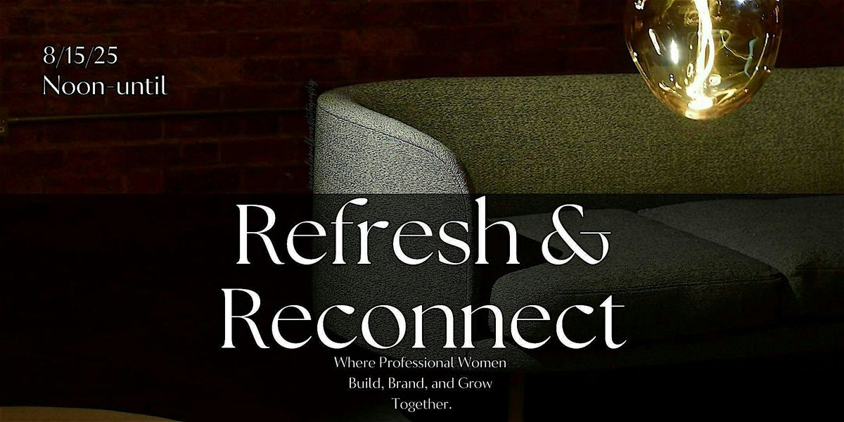 Refresh & Reconnect, 14 August | Event in Glendale | AllEvents