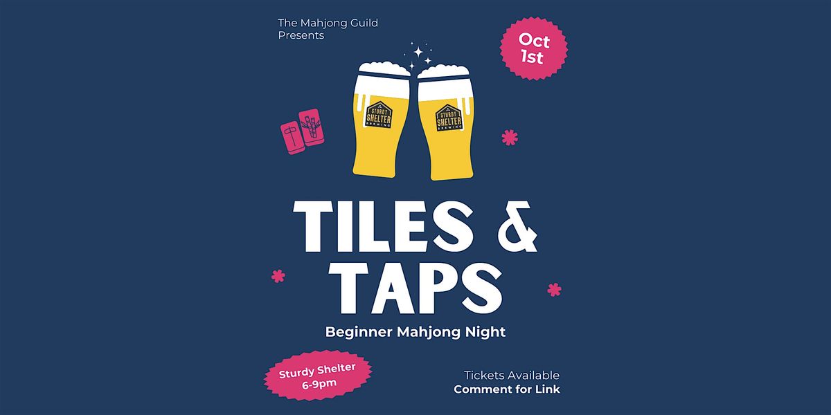 Tiles & Taps Beginner Mahjong Night, 1 October | Event in Batavia | AllEvents