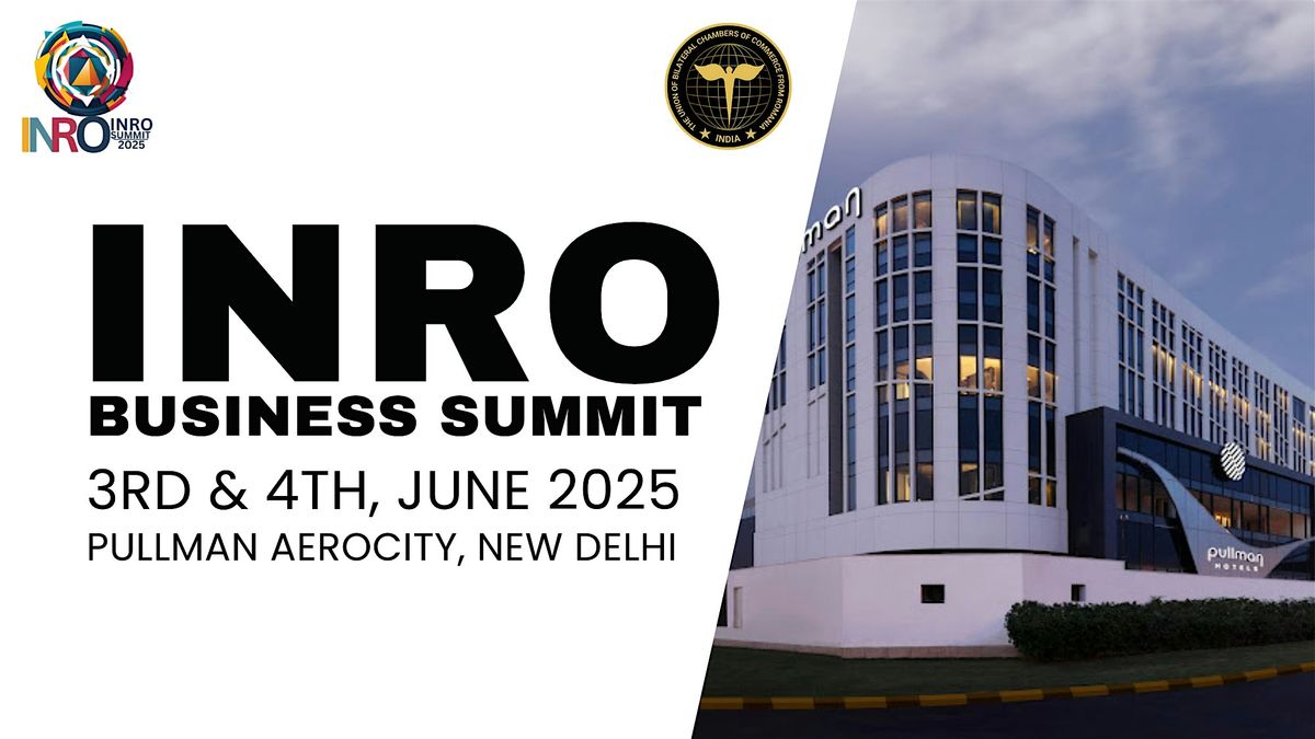INRO Summit 2025, 3 June | Event in New Delhi | AllEvents
