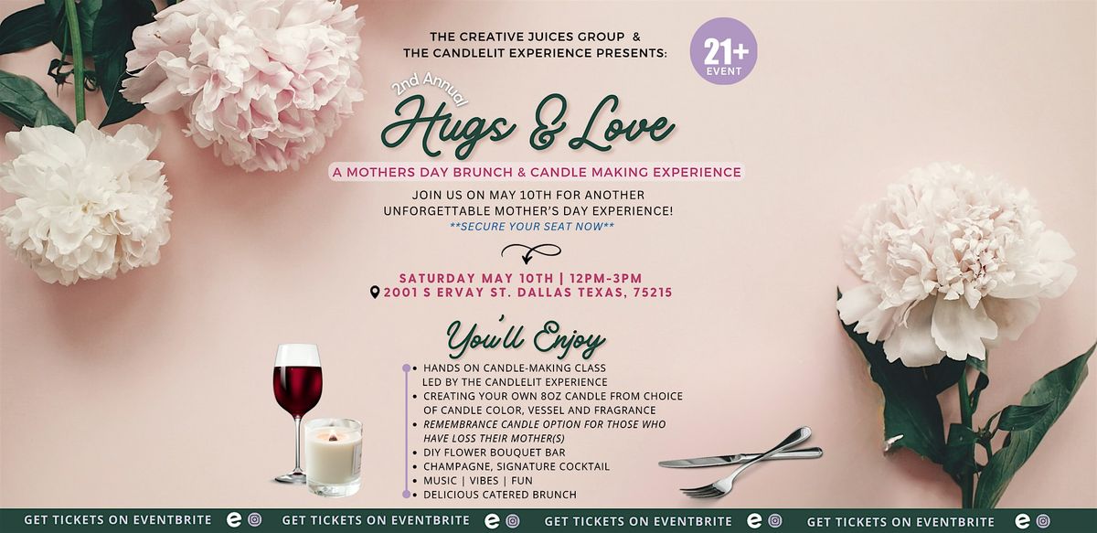 Hugs & Love | Mother’s Day Brunch  & Candle-making Experience, 10 May | Event in Dallas | AllEvents
