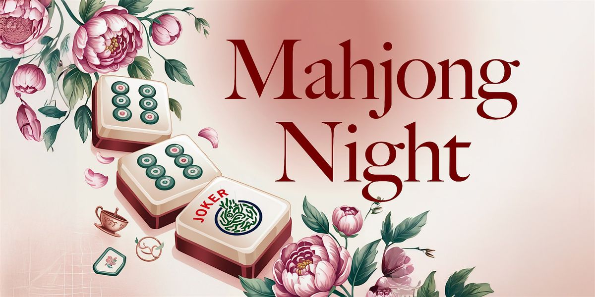 American Mahjong Night at YiFan — Laugh • Sip • Play, 24 June | Event in Johns Creek | AllEvents