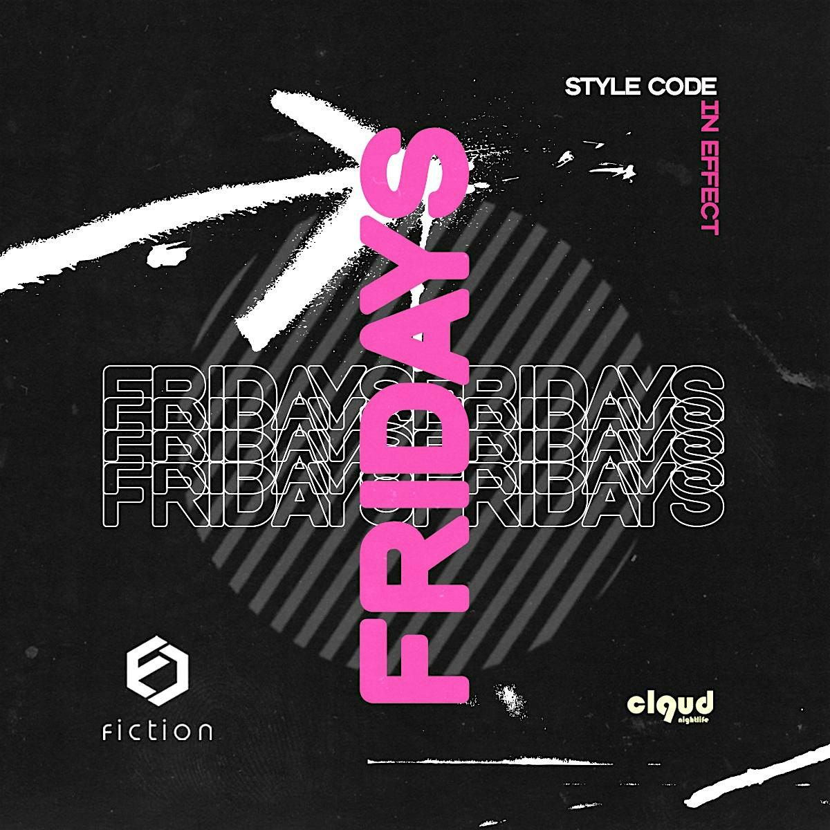 18+ | "FICTION FRIDAYS" HOSTED BY LEGACY EVENTS @ FICTION | Event in Toronto | AllEvents