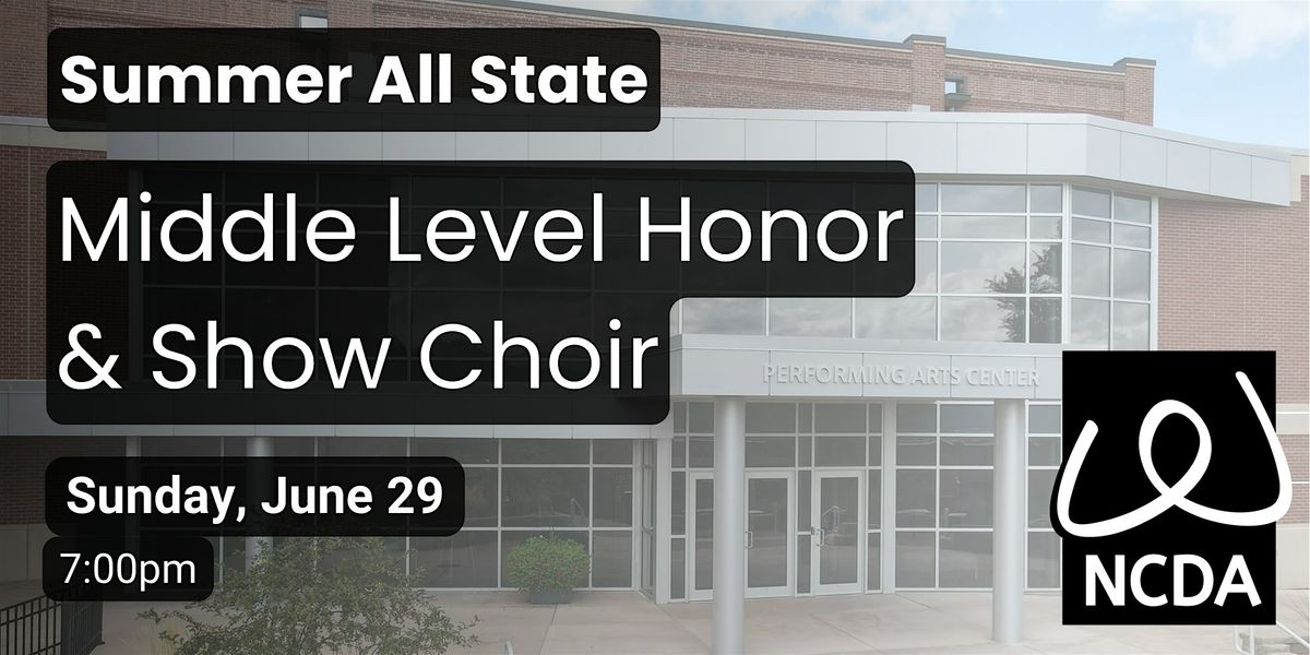 NCDA Show Choir & Middle Level Choir Concert 2025, 29 June | Event in Peru | AllEvents