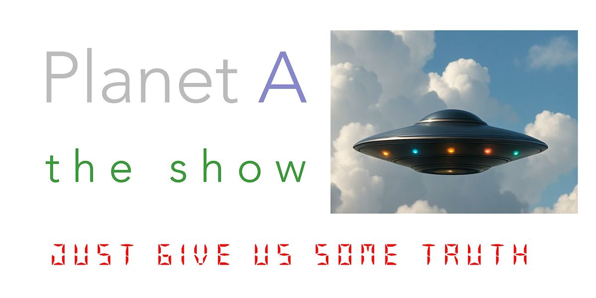 Planet A - The Show, 27 September | Event in San Francisco | AllEvents