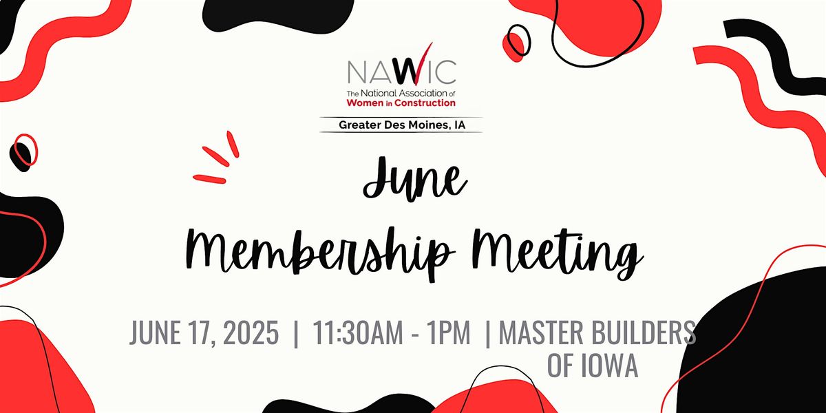 June's Membership Meeting, 17 June | Event in West Des Moines | AllEvents