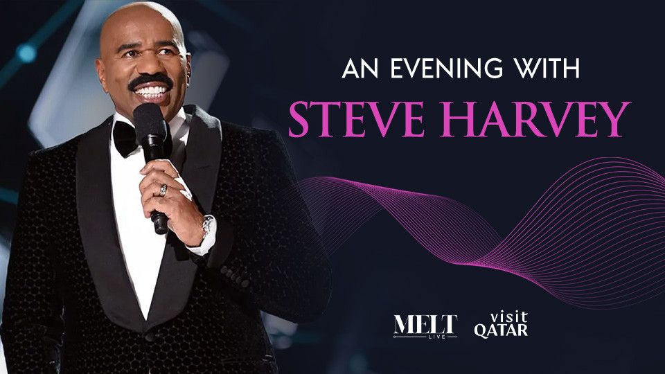 An Evening with Steve Harvey At Al Mayassa Theatre, QNCC, 3 December | Event in Al-Rayyan | AllEvents