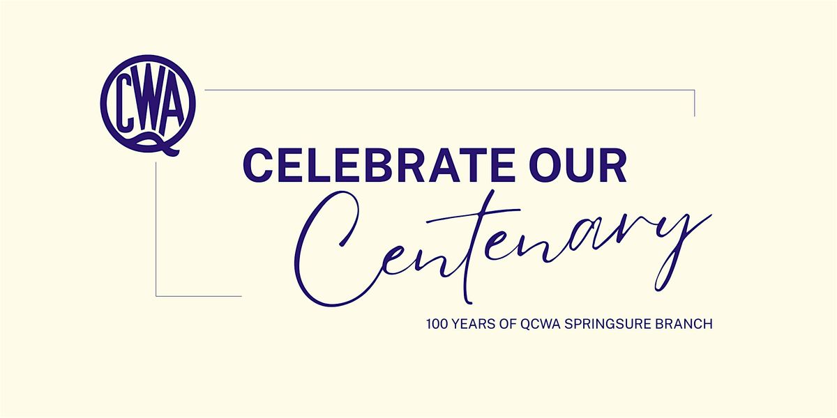Celebrate Our Centenary Springsure Branch, 16 August | Event in Springsure | AllEvents