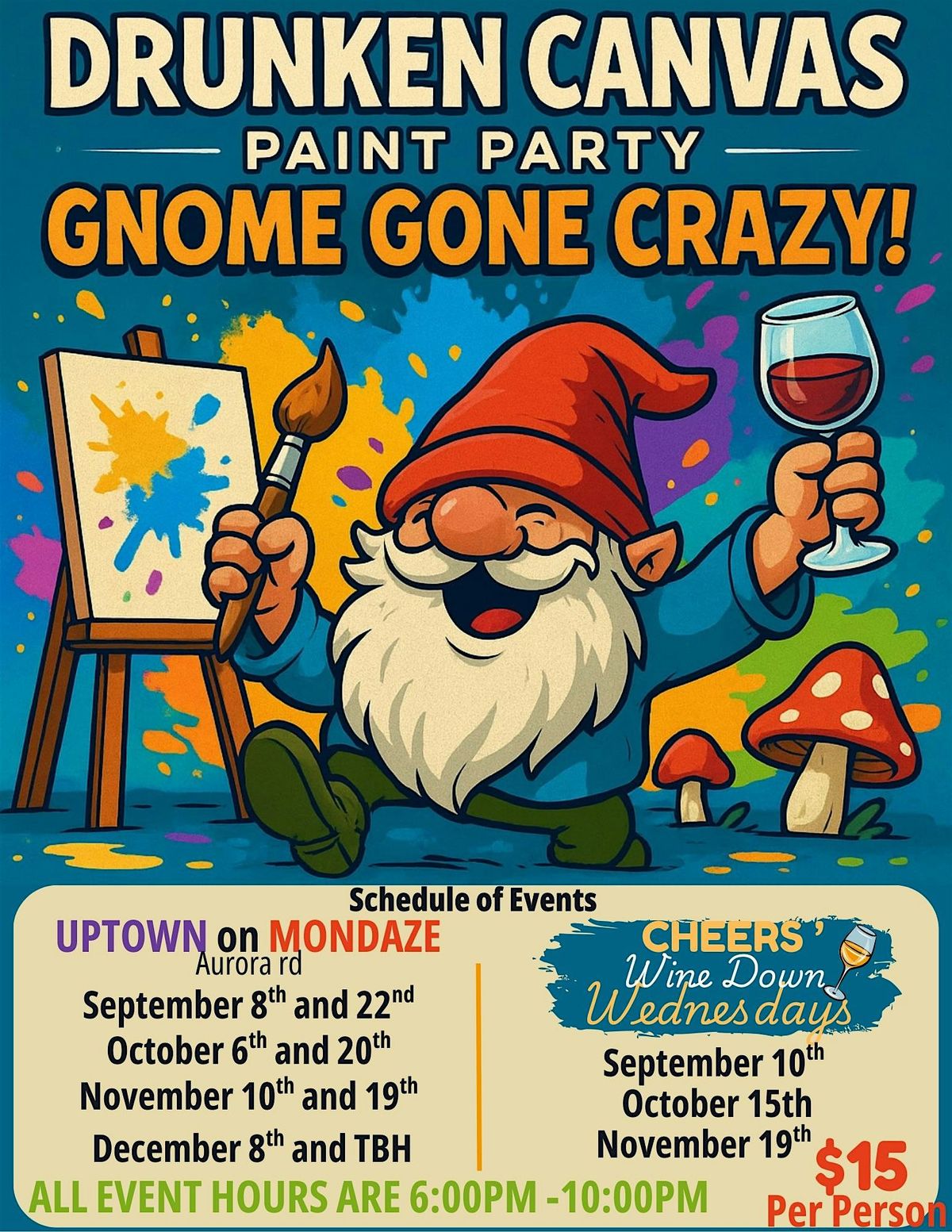 DRUNKEN CANVAS Uptown on MonDaze GNOME GONE CRAZY | Event in Bedford Heights | AllEvents
