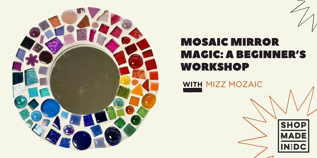 Mosaic Mirror Magic: A Beginner’s Workshop with Mizz Mozaic, 31 August | Event in Washington | AllEvents