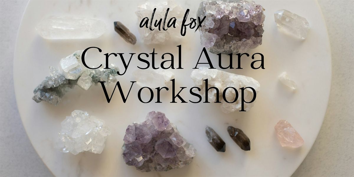Crystal Aura Bracelet / Diffuser Workshop by Alula Fox at BOHO LUXE Market, 31 August | Event in Melbourne