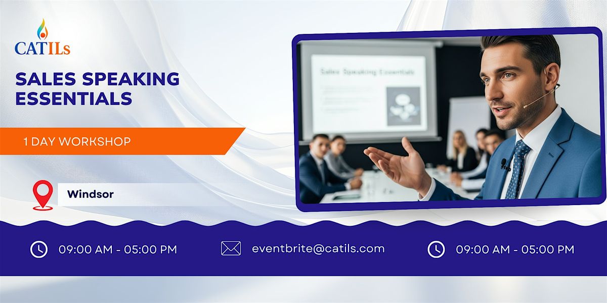 Sales Speaking Essentials: 1 Day Course in Windsor, 18 November | Event in Windsor | AllEvents