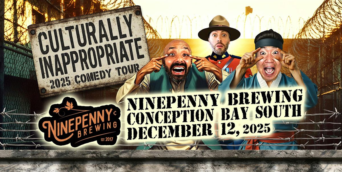 Culturally Inappropriate | STAND UP COMEDY TOUR | 2025, 12 December | Event in Conception Bay South | AllEvents