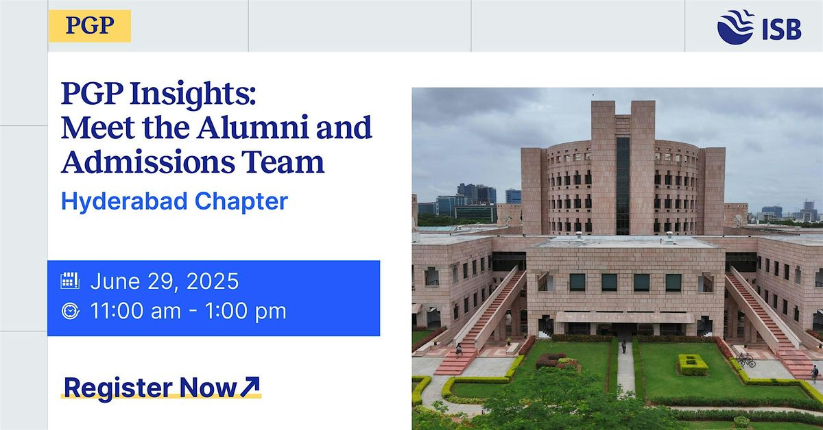 PGP Insights : Meet the Alumni and Admissions Team, 29 June | Event in Hyderabad | AllEvents