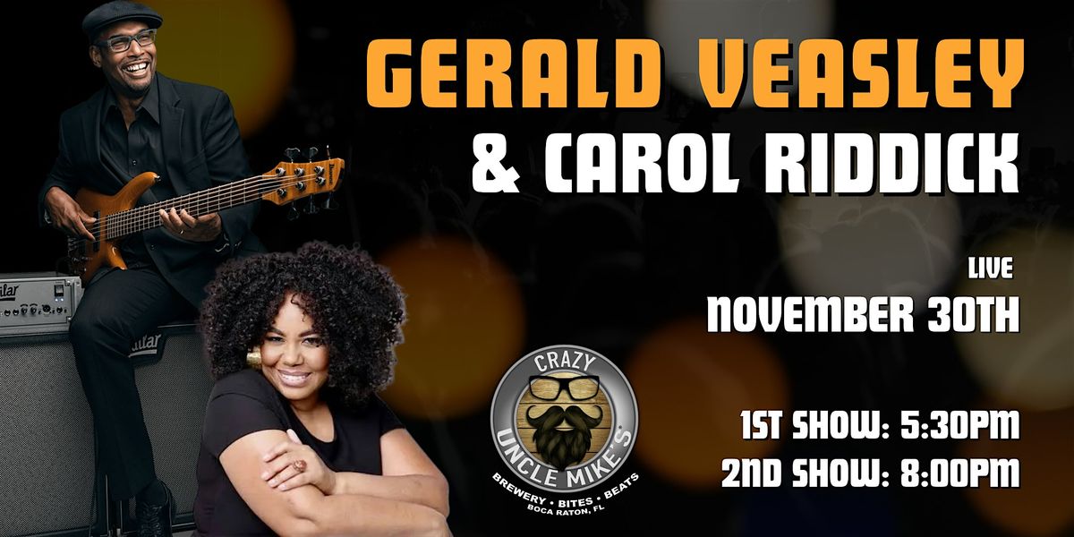 Gerald Veasley & Carol Riddick, 30 November | Event in Boca Raton | AllEvents