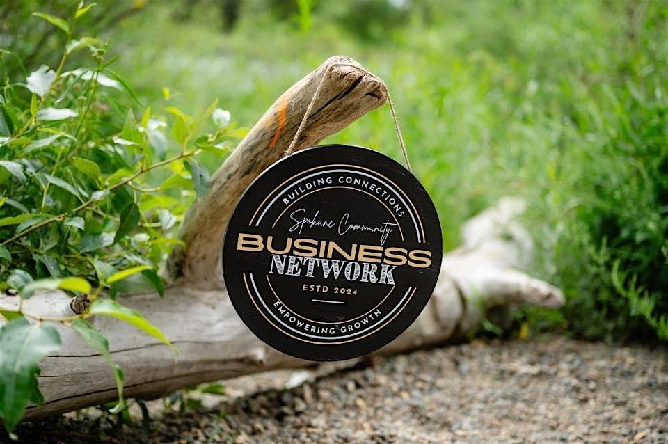 ✦Spokane Community Business Network✦August Event✦, 14 August | Event in Spokane | AllEvents