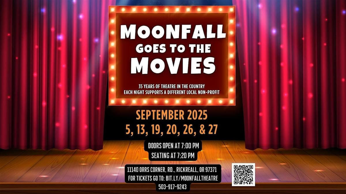 Moonfall Goes to the Movies, 20 September | Event in Rickreall | AllEvents