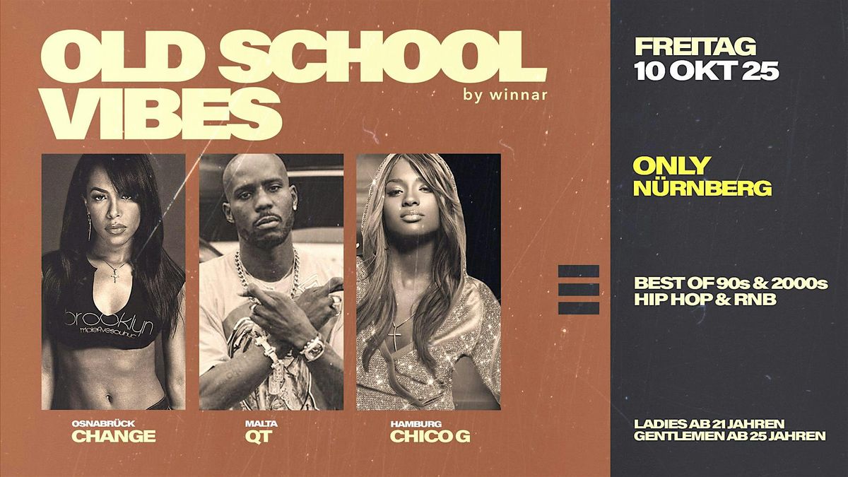 NÜRNBERG x Old School Vibes, 10 October | Event in Nürnberg | AllEvents