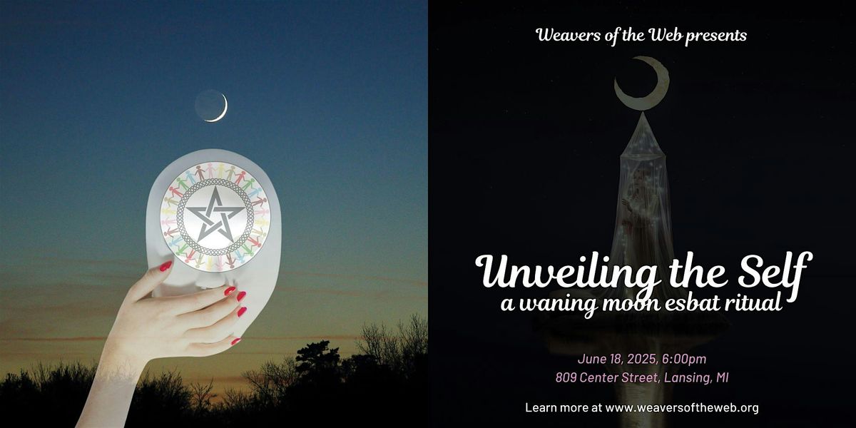 Unveiling the Self Ritual, 18 June | Event in Lansing | AllEvents