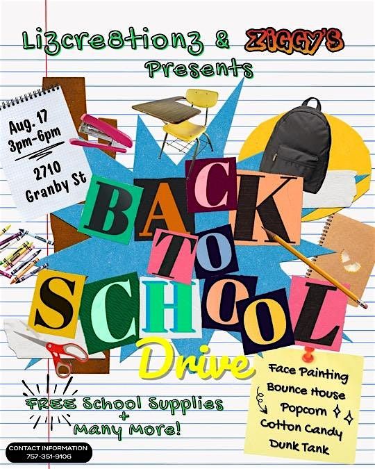 Lizcre8tionz & Ziggy’s Present: Back to School Drive, 17 August | Event in Norfolk | AllEvents