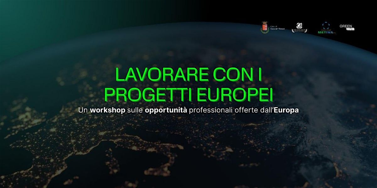 Lavorare con i progetti europei, 10 October | Event in Cava de' Tirreni | AllEvents