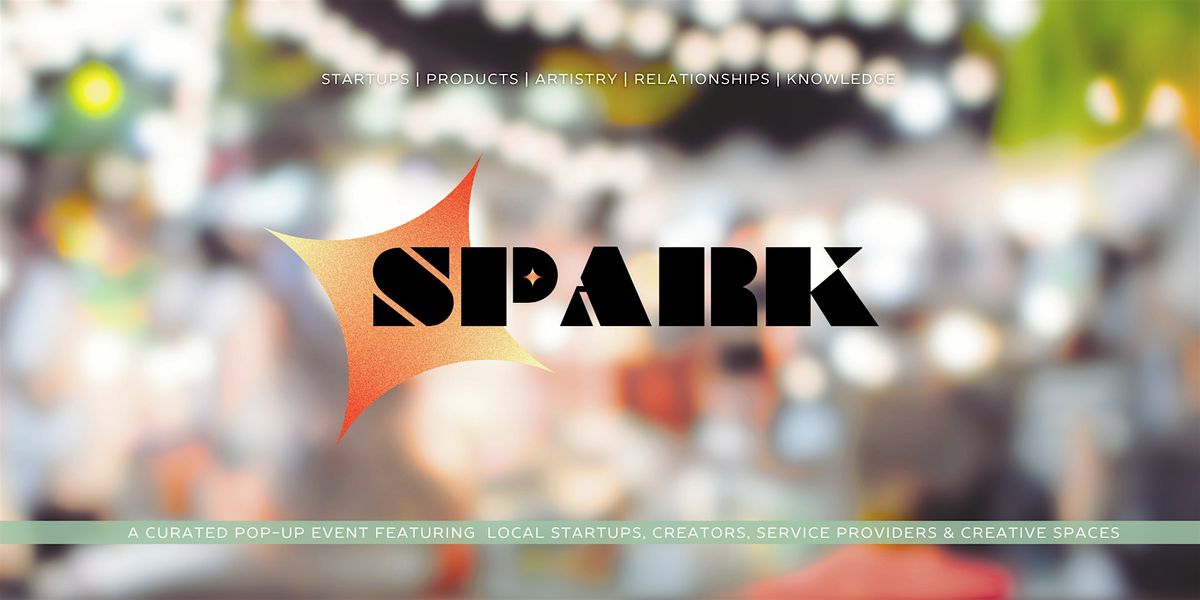 The SPARK Market @ Market Street - A curated Pop-up, 8 August | Event in The Woodlands | AllEvents