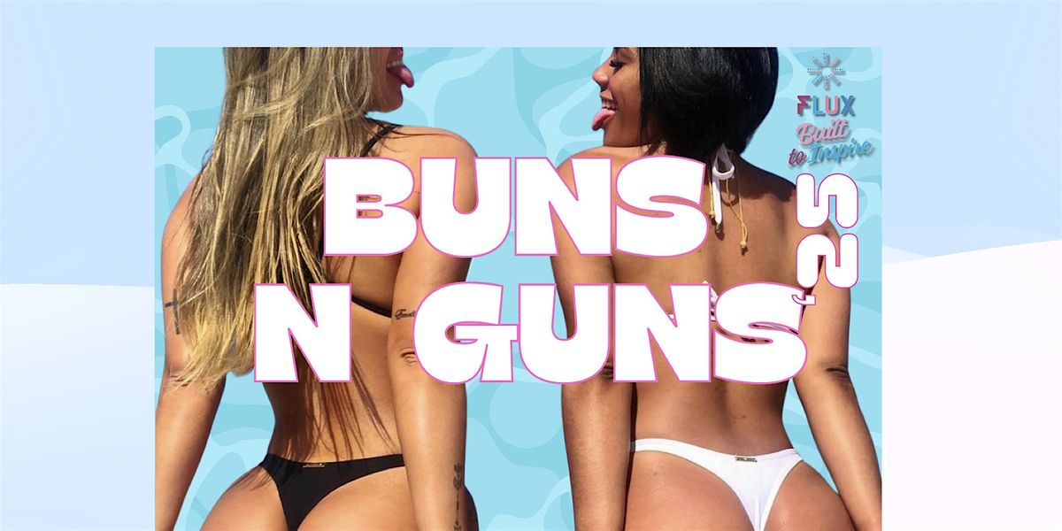BUNS & GUNS POOL PARTY - Presented by FLUX LA, 9 August | Event in Los Angeles | AllEvents
