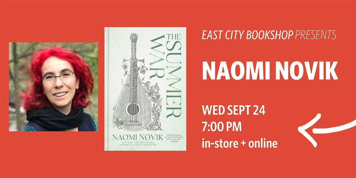 Hybrid Event: The Summer War, Naomi Novik, 24 September | Event in Washington | AllEvents