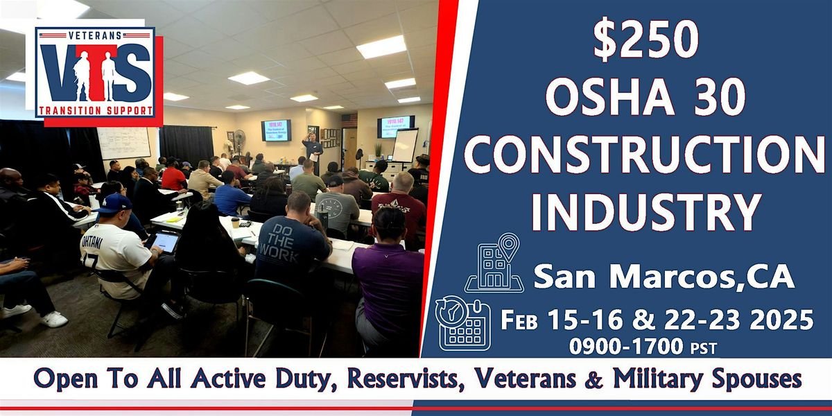 $250 OSHA 30 hr Construction Safety Live Instruction 05/10-11 &  17-18 2025 | Event in San Marcos | AllEvents