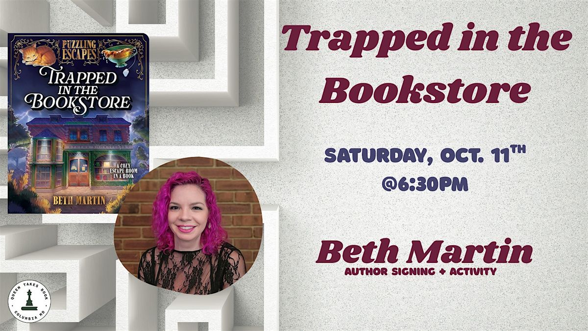 Trapped in the Bookstore Event with Author Beth Martin, 11 October | Event in Columbia | AllEvents