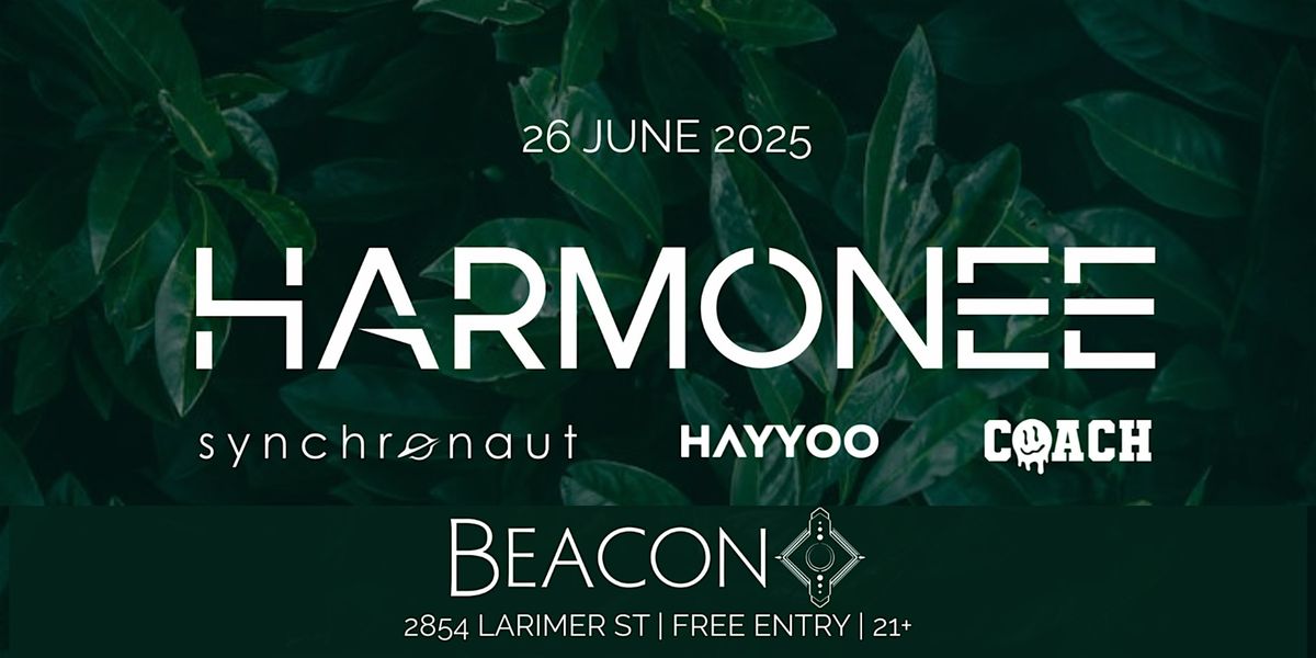 Harmonee w/ Coach, Hayyoo, Synchronaut, 26 June | Event in Denver | AllEvents
