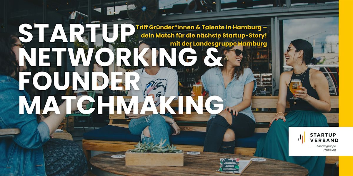 Startup Networking & Co-Founder Matchmaking, 29 October | Event in Hamburg | AllEvents