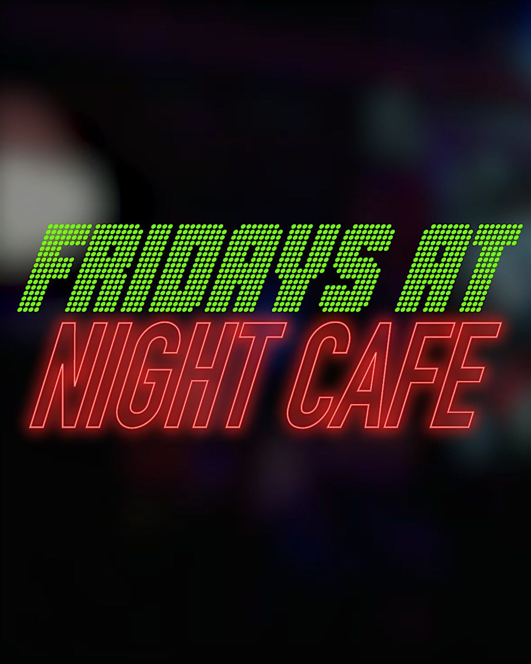 Entry to the Night Cafe, 24 October | Event in London | AllEvents