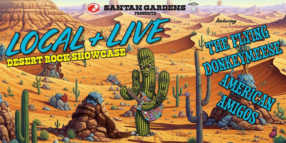 Local & Live Desert Rock Showcase  Ft Flying Donkeymeese & American Amigos, 24 July | Event in Chandler