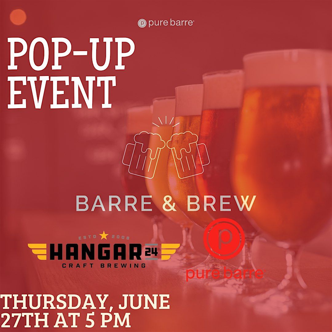Barre & Brew: Pure Barre Tustin & RSM, 21 August | Event in Irvine | AllEvents
