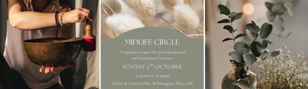 Midlife Circle for  Perimenopausal and Menopausal Women, 5 October | Event in Dartford | AllEvents