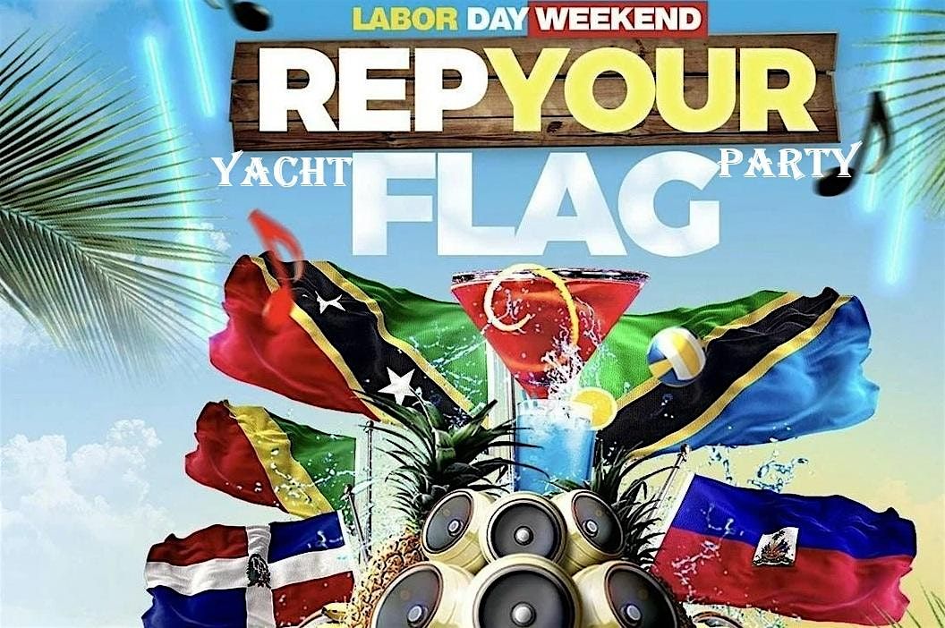 Rep your flag Labor day weekend party cruise NEW YORK CITY | Event in New York | AllEvents