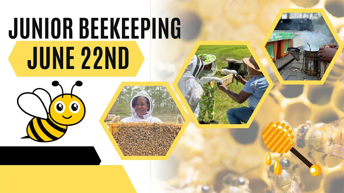 Jr. Beekeeping, 22 June | Event in Lithonia | AllEvents