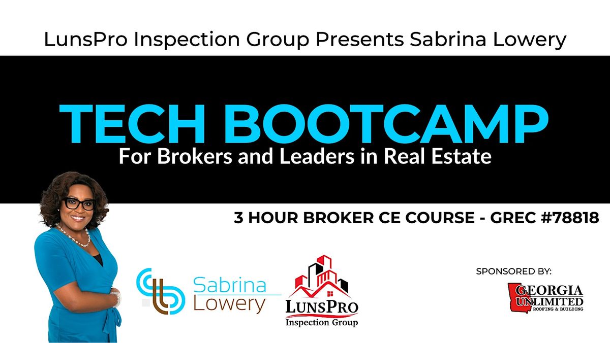 Tech Bootcamp for Brokers & Leaders in Real Estate, 11 September | Event in Cumming | AllEvents