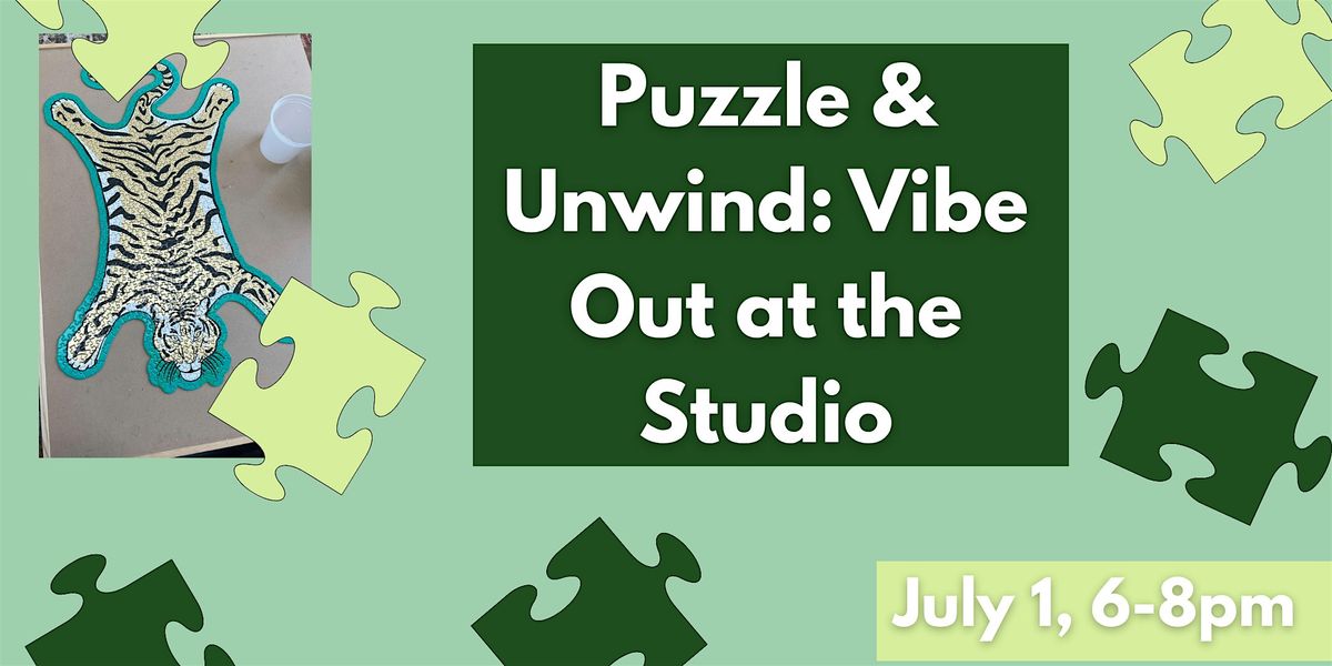 Puzzle & Unwind: Vibe Out at the Studio, 1 July | AllEvents