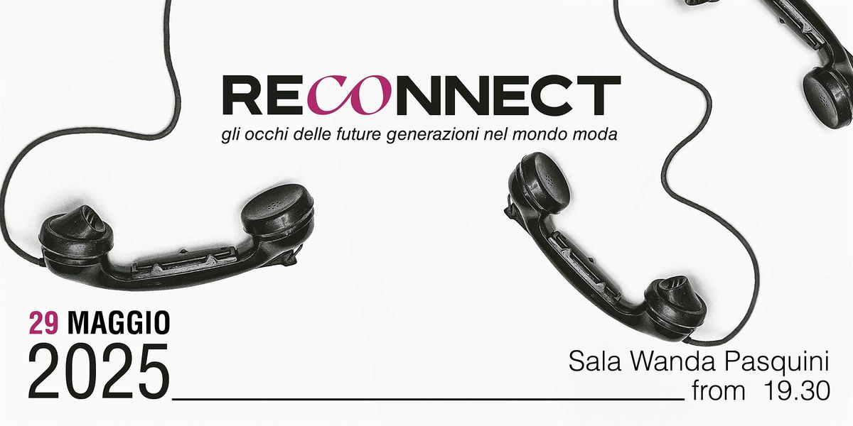 Reconnect | Event in Firenze | AllEvents